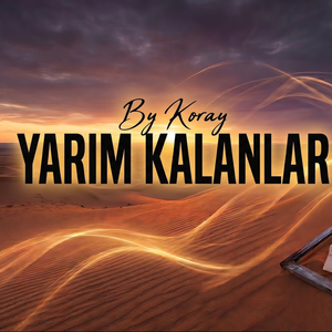 Yarım Kalanlar