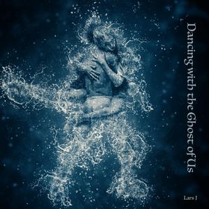 Dancing with the Ghost of Us