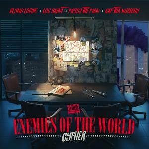 Enemies Of The World (feat. Blynd Logyk, Messy The Man & Cap Tha Wiseguy)