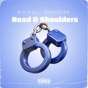Head & Shoulders (feat. Buckstar)