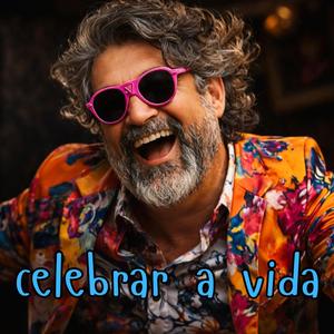 Celebrar a vida