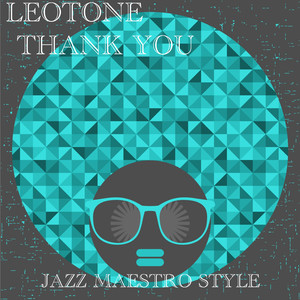Thank You (Jazz Maestro Style)