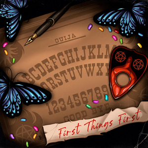 First Things First