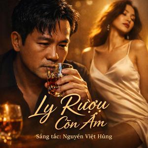 LY RƯỢU CÒN ẤM