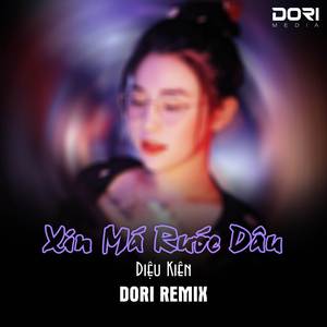 Xin Má Rước Dâu (DORI Remix)