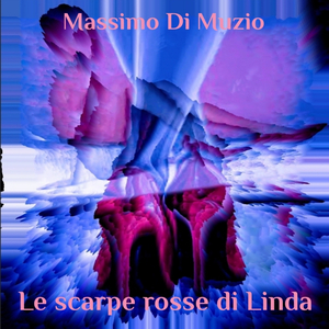 Le scarpe rosse di Linda