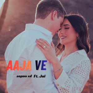 AAJA VE (feat. JUI)