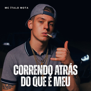 Correndo Atrás do Que É Meu