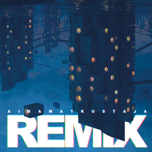 Olemme ansainneet aivan kaiken (Kitkatone Remix)