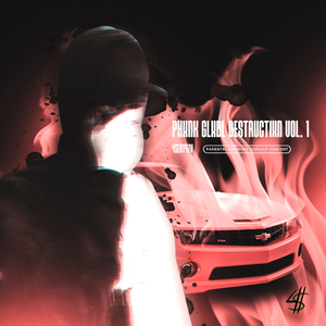 Phxnk Glxbl Destructixn, Vol. 1 (feat. NORTMIRAGE)