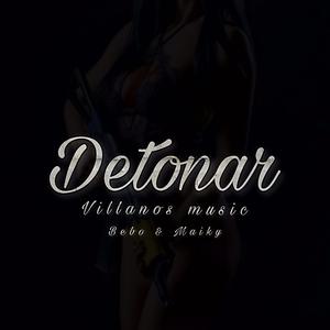 Detonar (feat. Beboland)