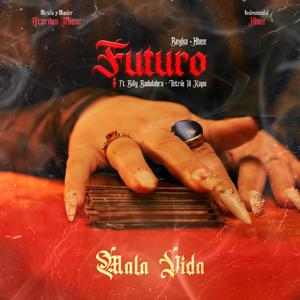 Futuro (feat. Billy Badulakra & Tetrik Ill Kapo)