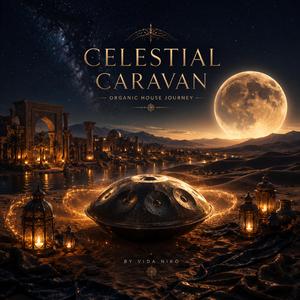 Celestial Caravan