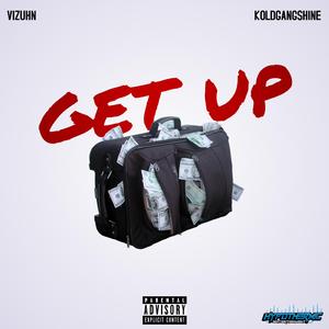 GET UP (feat. KoldGangShine)