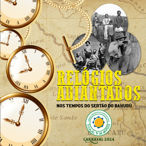Relógios Adiantados, nos Tempos do Sertão do Bahurú