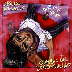 Cumbia del Deconstruido