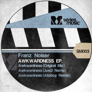Awkwardness (Original Mix)