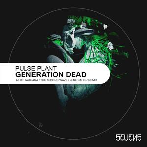 Generation Dead (The Second Wave Remix)