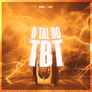 O Tal do Tbt