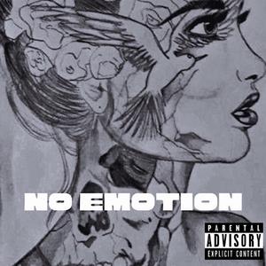 No Emotion