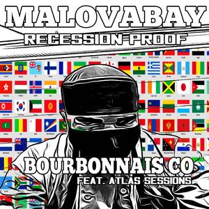 Recession Proof Bourbonnais Co (feat. Atlas Sessions)