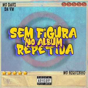 SEM FIGURA REPETIDA NO ALBUM