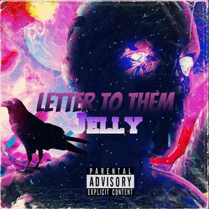 Letter to Them
