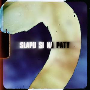 Šlapu si na paty