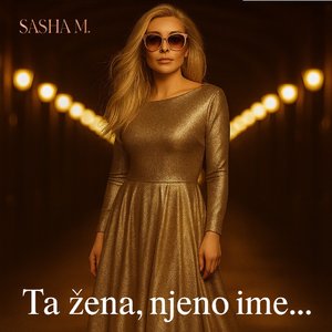 Ta Zena, Njeno Ime Je...