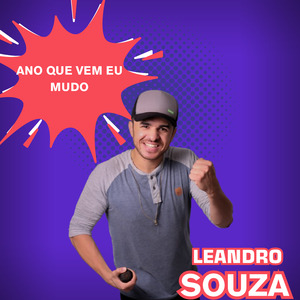 Ano Que Vem Eu Mudo