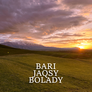 Bari Jaqsy Bolady