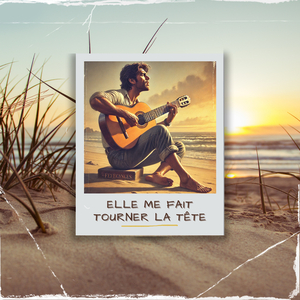 Elle me fait tourner la tête