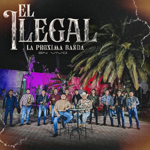 El Ilegal (En Vivo)
