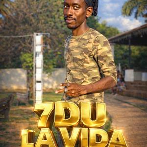 7DU (LA VIDA)