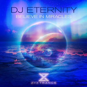Believe In Miracles (Extended Mix)