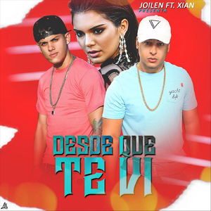 Desde Que Te Vi (feat. Xian)