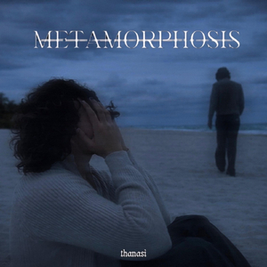 Metamorphosis