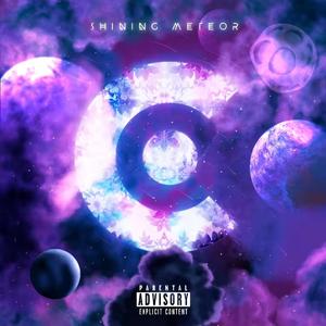 Shining Meteor//闪亮的流星