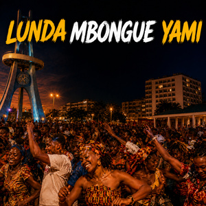 LUNDA MBONGUE YAMI