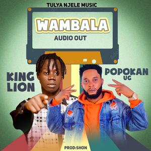 Wambala (feat. PopoKan Ug)