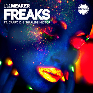 Freaks (feat. Cappo D & Sharlene Hector) [Radio Edit]