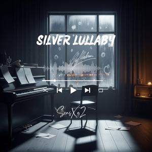 Silver Lullaby