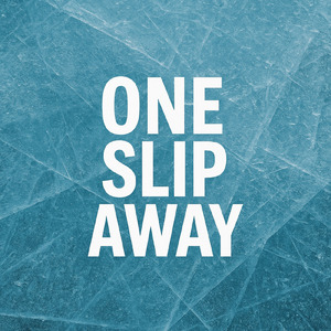 One Slip Away (feat. ケラの息子)
