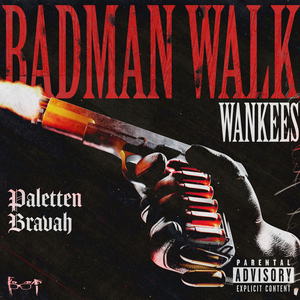 BADMAN WALK (Wankees 2026)