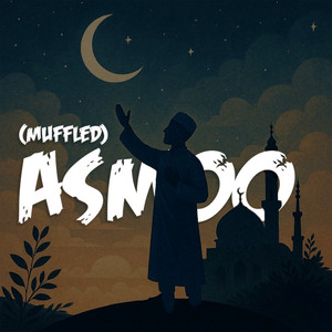 Asmoo (Muffled)