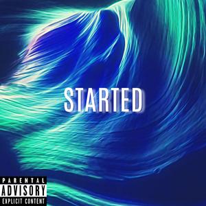 Started (feat. Vin Jay)