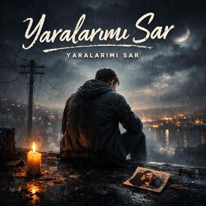 Yaralarımı Sar