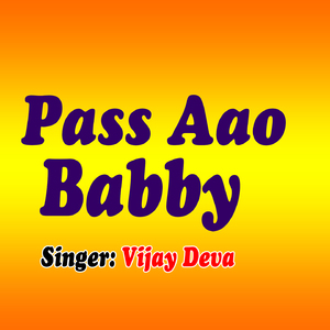 Pass Aao Babby