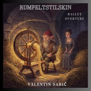 Rumpelstilskin - Ballet Overture