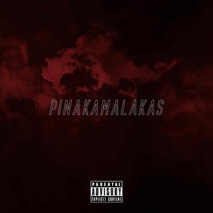 PINAKAMALAKAS